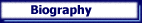 Biography